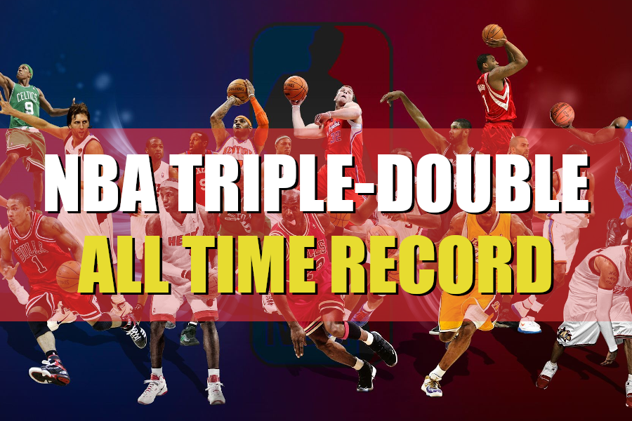 NBA Triple-Double – All Time Record - Sport Fun Facts